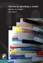 Comprar Técnicas De Aprendizaje Y Estudio, De Artur Noguerol Rodrigo