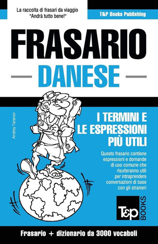 Libro: Frasario Italiano-danese E Vocabolario Tematico Da 30