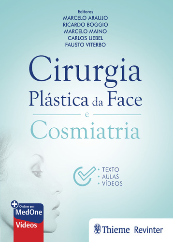 Cirurgia Plástica Da Face E Cosmiatria