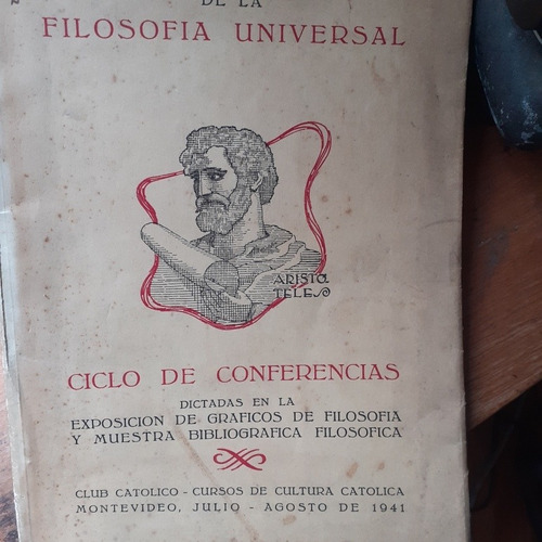 Ciclo De Conferencias Filosofía-montevideo 1941 Dedicado