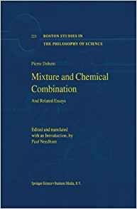 Mixture And Chemical Combination And Related Essays (boston 