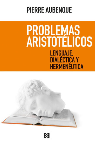 Problemas Aristotã©licos - Aubenque, Pierre