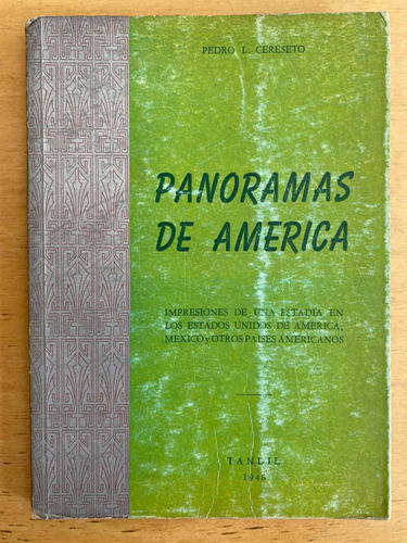 Panoramas De América- Cereseto, Pedro L.