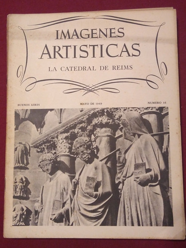 Revista Imágenes Artísticas La Catedral De Reims N 16