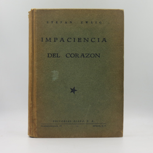 Impaciencia Del Corazón Stefan Zweig