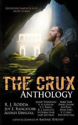 The Crux Anthology - Rachael Ritchey