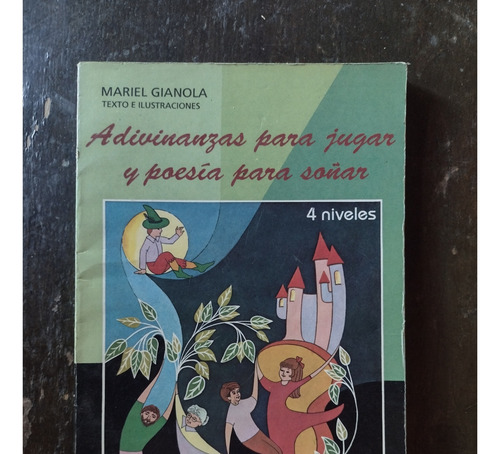 Adivinanzas Para Jugar Y Poesía Para Soñar De Mariel Gianola (Usado)