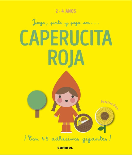 Libro: Juega, Pinta Y Pega Con... Caperucita Roja (spanish E