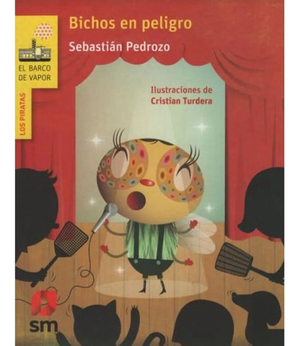 Bichos En Peligro - Sebastián Pedrozo