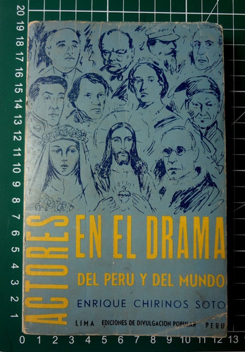 Actores En El Drama Del Perú Y Mundo - Chirinos Soto (1961)