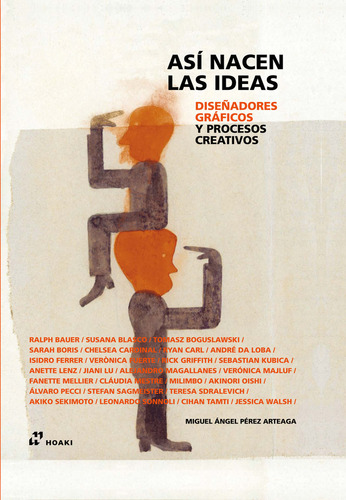 Asi Nacen Las Ideas, De P. Arteaga, Miguel Ángel. Editorial Hoaki, Tapa Dura En Español