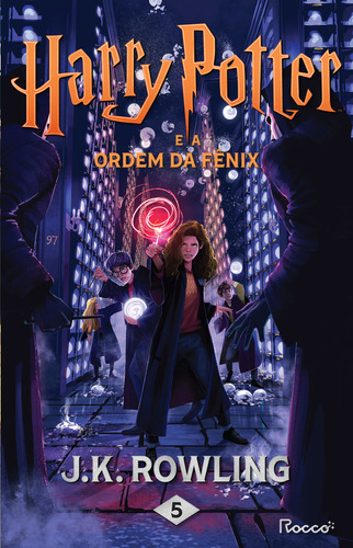 Harry Potter E A Ordem Da Fênix: (edição Pottermore), De J.k. Rowling. Editorial Rocco, Tapa Mole, Edición 1 En Português, 2024