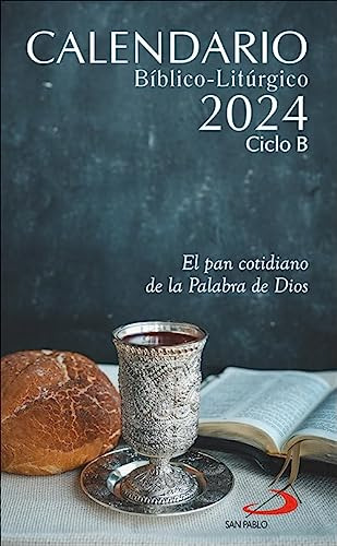 Calendario Biblico-liturgico 2024 - Ciclo B - Vv Aa 