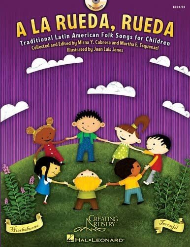 Libro: A La Rueda, Rueda: Canciones Folklóricas Para Niños Y