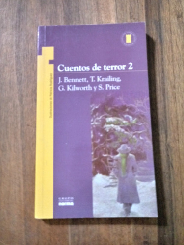 Cuentos De Terror 2 - Bennet - Krailing - Kilworth - Price 