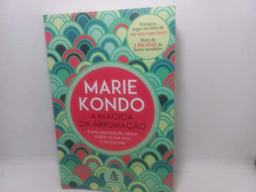 Livro - A Mágica Da Arrumação - Marie Kondo - Ca - 3603