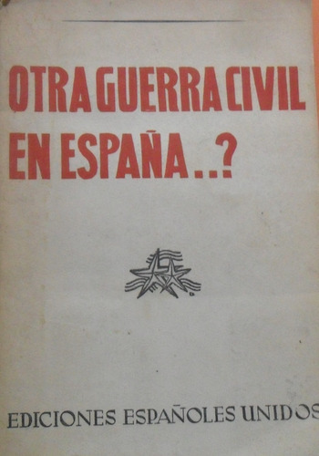 Otra Guerra Civil En España...? Franquismo. 1946