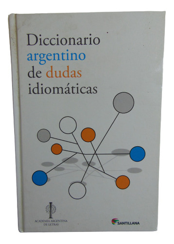 Adp Diccionario Argentino De Dudas Idiomáticas / Santillana