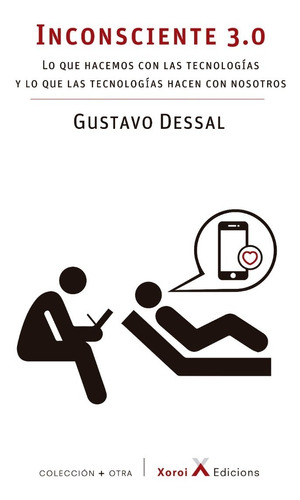 Inconsciente 3.0 - Dessal, Gustavo