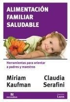 Alimentacion Familiar Saludable - Herramientas Para Orienta