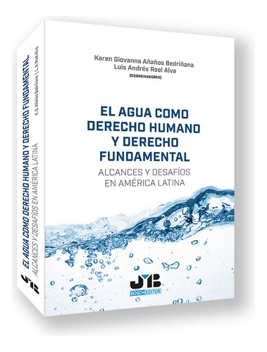 Libro El Agua Como Derecho Humano Y Derecho Fundamental -...