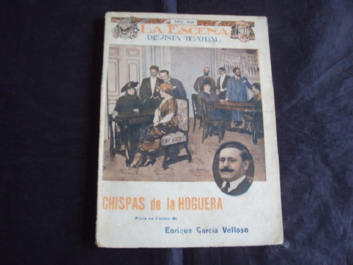 Revista De Teatro La Escena # 89 (1920) Chispas De La Hoguer