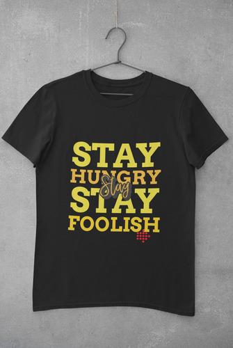 Playera Hombre Geek Apple Frase - Stay Hungry Stat Foolish