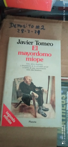 Libro El Moyordomo Miope. Javier Tomeo