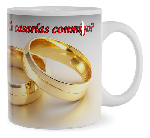 Taza Día Del Amor Frase ¿te Casarías Conmigo? Modelo 1