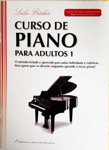 Método Leila Fletcher Curso De Piano Para Adultos Volume 1
