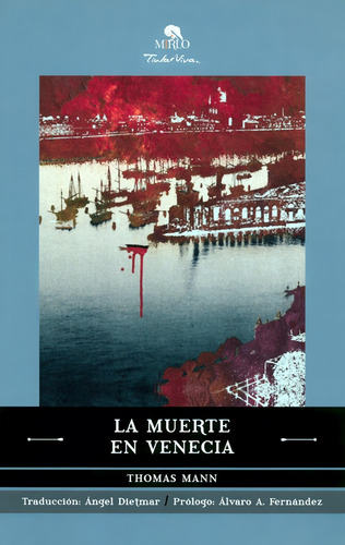La Muerte En Venecia - Thomas Mann - Mirlo