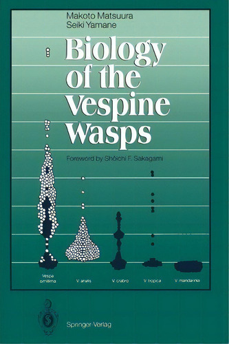 Biology Of The Vespine Wasps, De Makoto Matsuura. Editorial Springer Verlag Berlin Heidelberg Gmbh Co Kg, Tapa Blanda En Inglés
