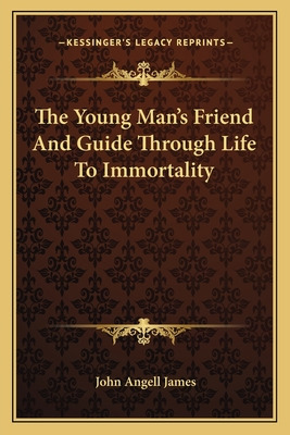 Libro The Young Man's Friend And Guide Through Life To Im...