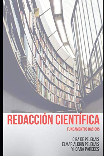 Redaccion Cientifica: Fundamentos Basicos