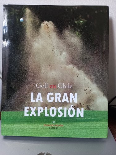Libro Ilustrado,encuadernación De Lujo,207 Pág.golf En Chile
