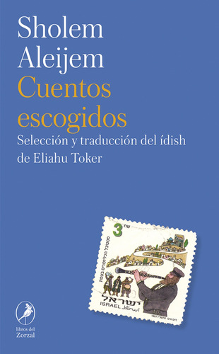 Cuentos Escogidos De Scholem-aleijem - Scholem Aleijem