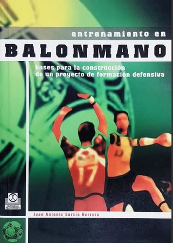 Libro: Entrenamiento En Balonmano Handball - Garcia Herrero