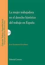 La Mujer Trabajadora En El Derecho Historico Del Trabajo ...