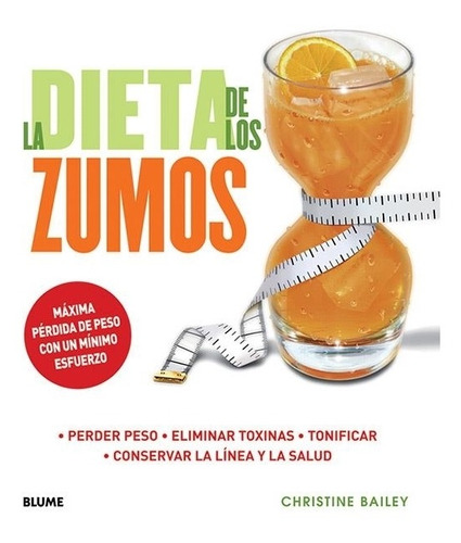 Dieta De Los Zumos, La