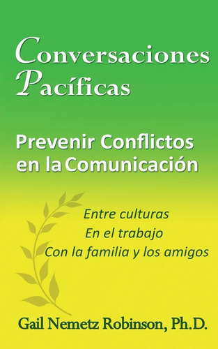 Libro: Conversaciones Pacíficas: Prevenir Conflictos En La Y