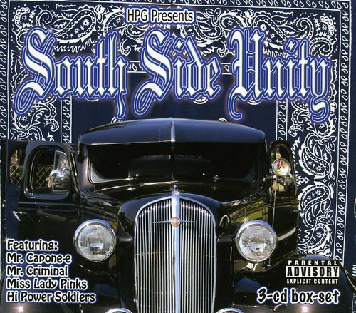 Hpg Presenta El Cd South Side Unity