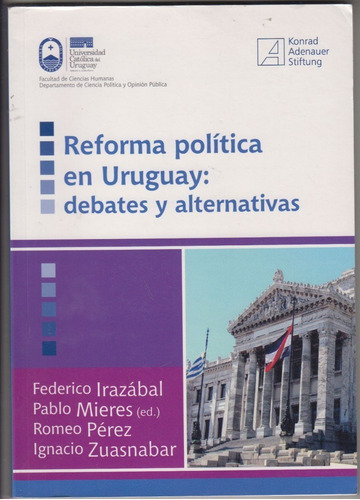 2011 Reforma Politica En Uruguay Mieres Zuasnabar Y Otros