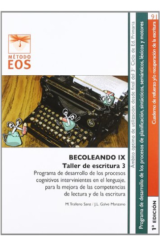 Libro Becoleando Ix Taller De Escritura 3 De José Luis  Galv