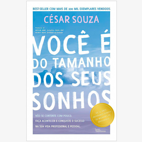 Você É Do Tamanho Dos Seus Sonhos - César Souza