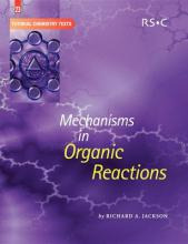Libro Mechanisms In Organic Reactions - Richard A. Jackson