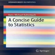 Comprar Libro A Concise Guide To Statistics - Hans-michael Kalten...