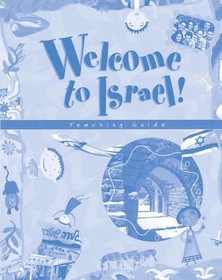 Libro Welcome To Israel - Teacher's Resource And Guide - ...