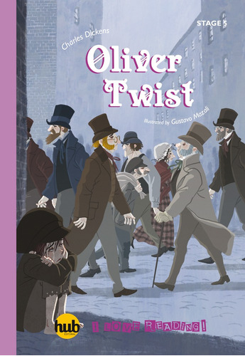 Oliver Twist - Hub I Love Reading! Series Stage 5