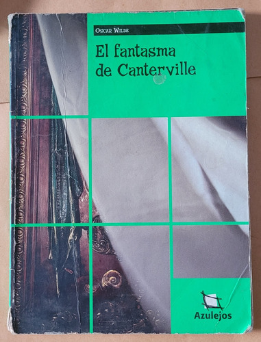 Libro El Fantasma De Canterville  - Oscar Wilde Ed. Estrada 