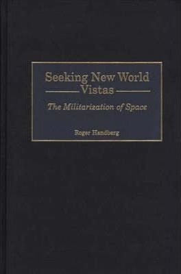 Libro Seeking New World Vistas - Roger Handberg